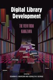 Digital library development the view from Kanazawa.