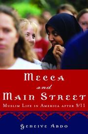 Mecca and main street Muslim life in America after 9/11