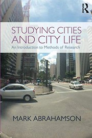 Studying cities and city life an introduction to methods of research