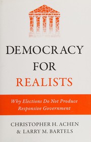 Democracy for realists why elections do not produce responsive government