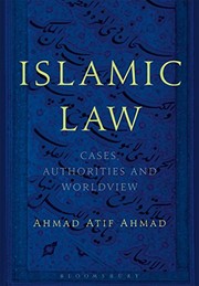 Islamic law cases, authorities, and worldview