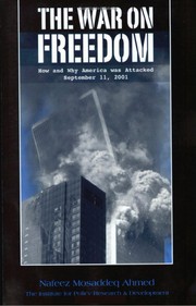 The great deception how and why America was attacked, September 11th, 2001
