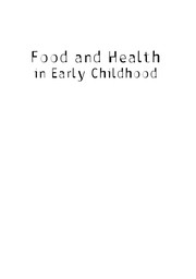 Food and health in early childhood a holistic approach