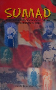 Sumad essays for the centennial of the revolution in Cebu
