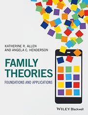 Family theories foundations and applications