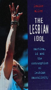 The lesbian idol Martina, kd and the consumption of lesbian masculinity