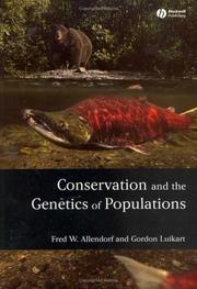 Conservation and the genetics of populations