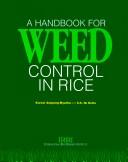 A handbook for weed control in rice