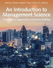 An introduction to management science quantitative approaches to decision making