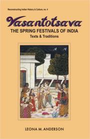 Vasantotsava the spring festivals of India : texts and traditions