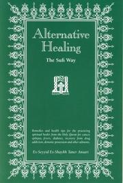 Alternative healing the Sufi way