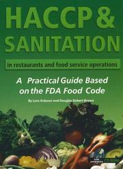 HACCP & sanitation in restaurants and foodservice operations a practical guide based on the FDA food code with companion CD-ROM