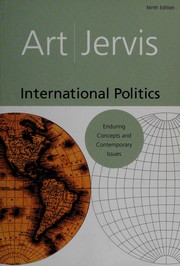International politics enduring concepts and contemporary issues