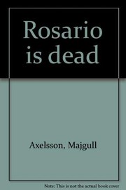 Rosario is dead