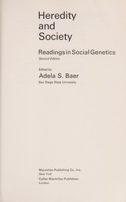 Heredity and society readings in social genetics