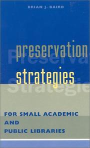Preservation strategies for small academic and public libraries