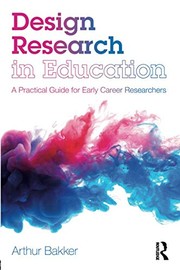 Design research in education a practical guide for early career researchers
