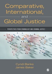 Comparative, international and global justice perspectives from criminology and criminal justice