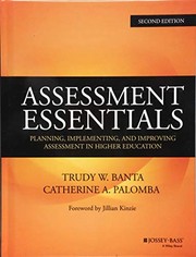 Assessment essentials planning, implementing, and improving assessment in higher education