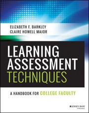 Learning assessment techniques a handbook for college faculty