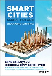Smart cities, smart future showcasing tomorrow