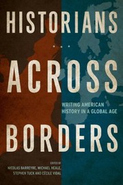Historians across borders writing American history in a global age