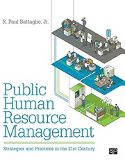 Public human resource management strategies and practices in the 21st century