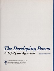 The developing person a life-span approach