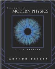 Concepts of modern physics.