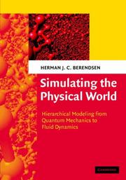 Simulating the physical world hierarchical modeling from quantum mechanics to fluid dynamics