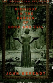 Midnight in the garden of good and evil a Savannah story