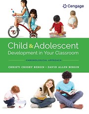 Child and adolescent development in your classroom chronological approach