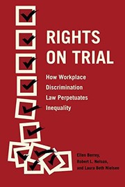 Rights on trial how workplace discrimination law perpetuates inequality