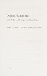 Digital humanities knowledge and critique in a digital age