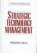 Strategic technology management.