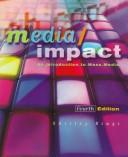 Media/impact an introduction to mass media
