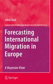 Forecasting international migration in Europe a Bayesian view