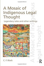 A mosaic of indigenous legal thought legendary tales and other writings