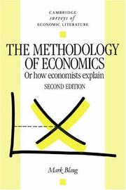 The methodology of economics or, How economists explain