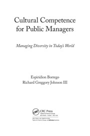 Cultural competence for public managers managing diversity in today's world