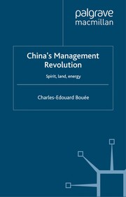 China's management revolution spirit, land, energy