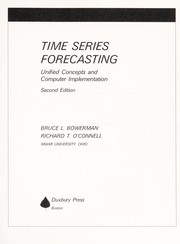 Time series forecasting unified concepts and computer implementation