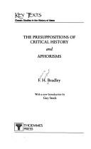 The presuppositions of critical history and aphorisms
