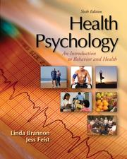 Health psychology an introduction to behavior and health