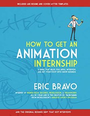 How to get an animation internship a guide that helps you apply, interview, and get your foot into show business