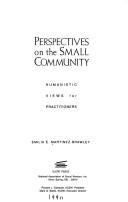Perspectives on the small community humanistic views for practitioners