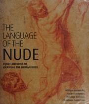 The language of the nude four centuries of drawing the human body