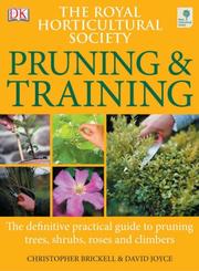 The Royal Horticultural Society pruning & training