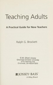 Teaching adults a practical guide for new teachers