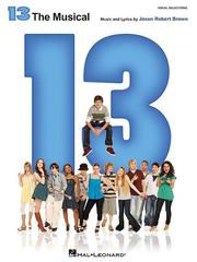 13 the musical : vocal selections